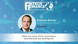 Andreas Burner, SmartStream - What are some of the innovations SmartStream are working on? | Fintech Finance