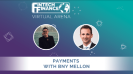 FF Virtual Arena: Payments with BNY Mellon Payment Technology