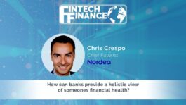 Chris Crespo, Nordea - How can banks provide a holistic view of someones financial health? | Fintech Finance