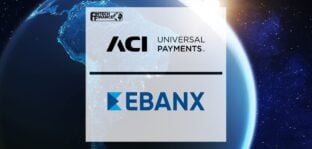 ACI Worldwide and EBANX Drive Local Credit Card Usage and Alternative Payment Methods for Global eCommerce Businesses in Latin America | Fintech Finance