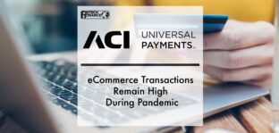 eCommerce Transactions Remain High During Pandemic | Fintech Finance