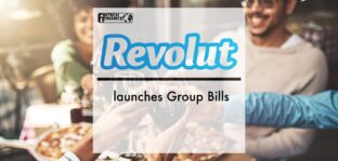 Revolut launches Group Bills | Fintech Finance