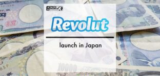 Revolut launch in Japan | Fintech Finance
