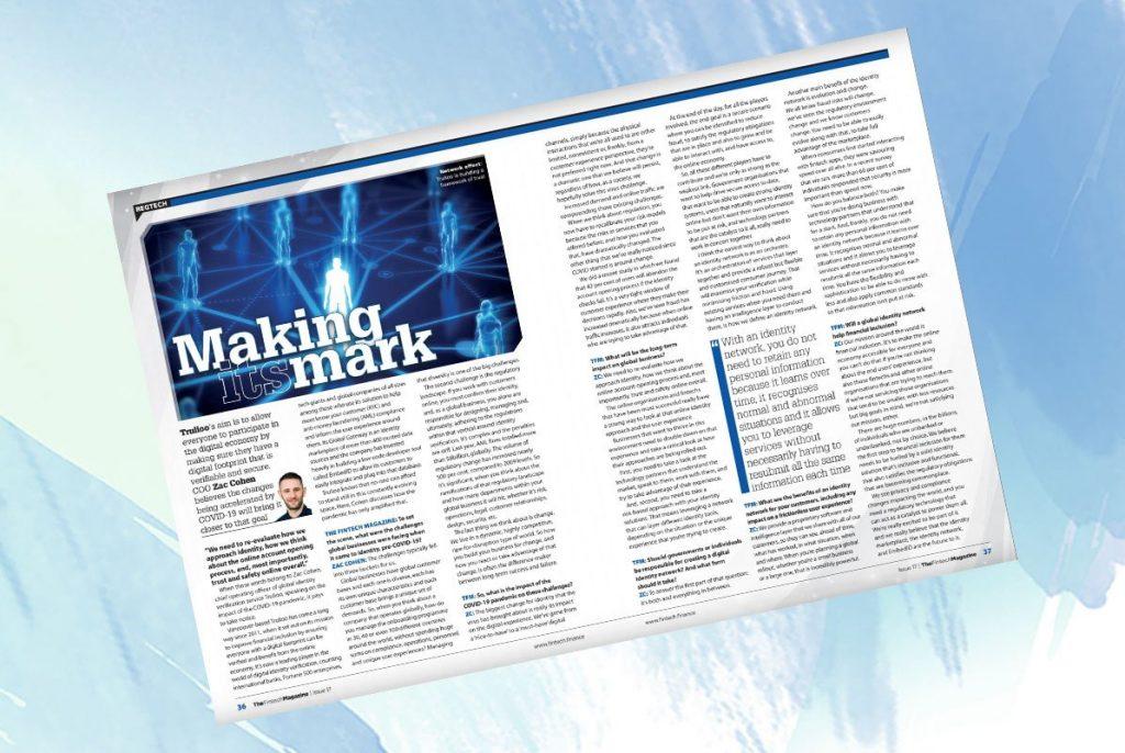 Exclusive: ‘Making its Mark’ – Zac Cohen, Trulioo in “The Fintech Magazine” | Fintech Finance