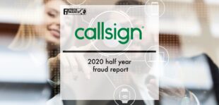 Callsign: 2020 Half year fraud report | Fintech Finance
