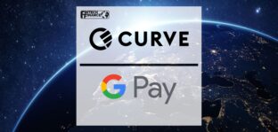 Curve extends Google Pay to 14 more European countries | Fintech Finance