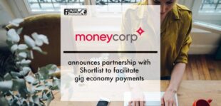 moneycorp Americas announces partnership with Shortlist to facilitate gig economy payments | Fintech Finance