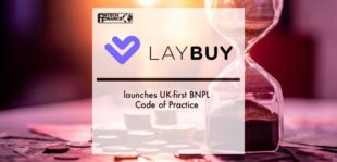 Laybuy launches UK-first BNPL Code of Practice | Fintech Finance