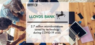 Lloyds Bank: 2.7 million microbusinesses saved by technology during COVID-19 crisis | Fintech Finance