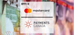 Mastercard and Payments Canada partner to build Canada's new real-time payment system | Fintech Finance