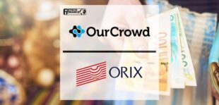 Israel’s OurCrowd announces Japan’s ORIX $60M Investment | Fintech Finance