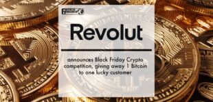 Revolut announces Black Friday Crypto competition, giving away 1 Bitcoin to one lucky customer | Fintech Finance