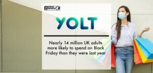 Yolt: Nearly 14 million UK adults more likely to spend on Black Friday than they were last year | Fintech Finance