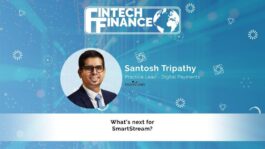 Santosh Tripathy, SmartStream - What's next for SmartStream? | Fintech Finance