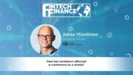 Jukka Yliuntinen, G+D - How has lockdown effected e-commerce as a whole? | Fintech Finance