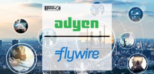 Adyen and Flywire partner to boost global payment capabilities for vertical industries | Fintech Finance