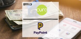 Fwd- Curo enhances its digital customer experience with PayPoint | Fintech Finance
