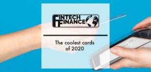 The coolest cards of 2020 | Fintech Finance