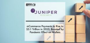 mCommerce Payments to Rise to $3.1 Trillion in 2025; Boosted by Pandemic Effect on Wallets | Fintech Finance