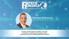 Michael Bellacosa, BNY Mellon - In terms of the knock-on effect, has that resulted in customers focusing on other services that you're offering directly to them? | Fintech Finance