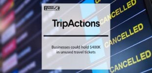 Businesses could hold $400K in unused travel tickets | Fintech Finance