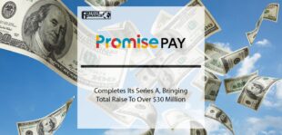 Promise Completes Its Series A, Bringing Total Raise To Over $30 Million | Fintech Finance
