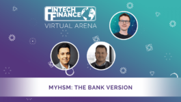 FF Virtual Arena: MYHSM: The Bank Version | Fintech Finance