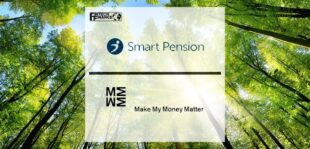 Smart Pension Partners With Make My Money Matter to Commit to Net Zero and Take Action Against Climate Change | Fintech Finance