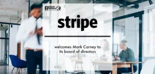 Stripe welcomes Mark Carney to its board of directors | Fintech Finance