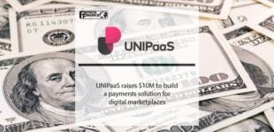 UNIPaaS raises $10M to build a payments solution for digital marketplaces | Fintech Finance