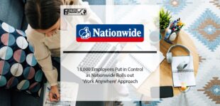 13,000 employees put in control as nationwide rolls out ‘work anywhere’ approach | FIntech Finance