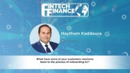 Haytham Kaddoura, SmartStream - What have some of your customer reactions been to the onboarding process of Air? | Fintech Finance