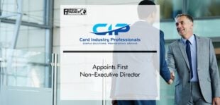 Card Industry Professionals Appoints First Non–Executive Director | FinTech Finance