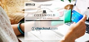 Cotswold Company Chooses Checkout.com As Its Payments Partner | FinTech Finance