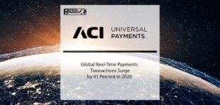 Global Real-Time Payments Transactions Surge by 41 Percent in 2020 | Fintech Finance