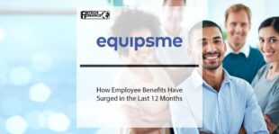 How employee benefits have surged in the last 12 months | Fintech Finance
