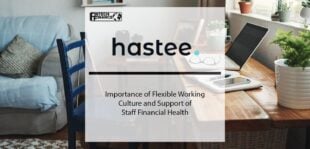 Importance of Flexible Working Culture and Support of Staff Financial Health | Fintech Finance