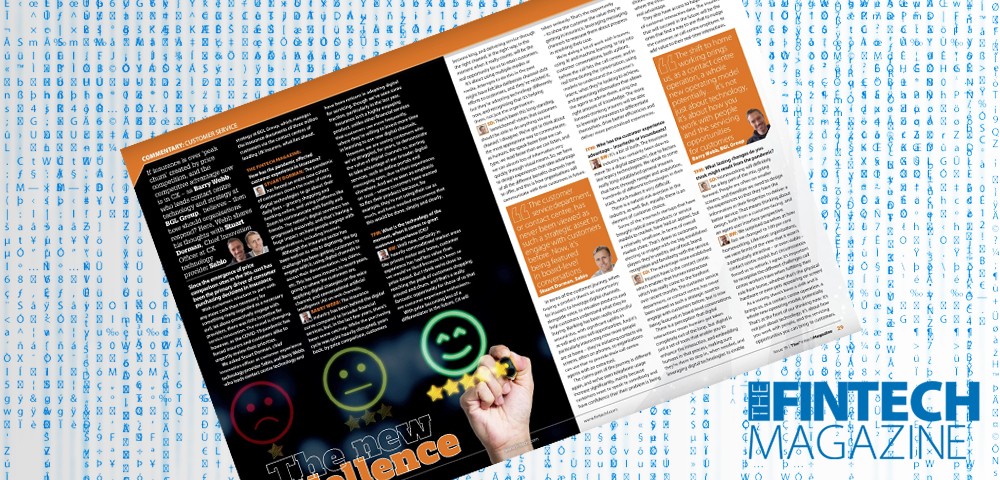 EXCLUSIVE: ‘The New CXcellence’ – Barry Webb, BGL Group and Stuart Dorman, Sabio in ‘The Fintech Magazine’ | Fintech Finance