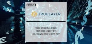TrueLayer recognised as open banking leader by independent research firm | FinTech Finance
