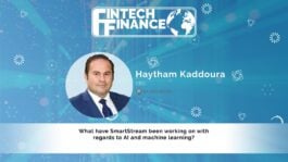 Haytham Kaddoura, SmartStream - What have SmartStream been working on with regards to AI and machine learning? | Fintech Finance