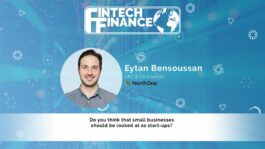 Eytan Bensoussan, NorthOne - Do you think that small businesses should be looked at as start-ups? | Fintech Finance