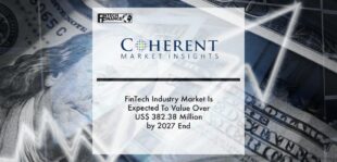 FinTech Industry Market Is Expected To Value Over US$ 382.38 Million by 2027 End | Fintech Finance