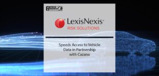 LexisNexis Risk Solutions Speeds Access to Vehicle Data in Partnership with Cazana | Fintech Finance