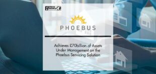 PSL Achieves £70billion of Assets Under Management on the Phoebus Servicing Solution