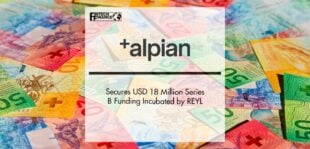Alpian Secures USD 18 Million Series B Funding Incubated by REYL | FinTech Finance