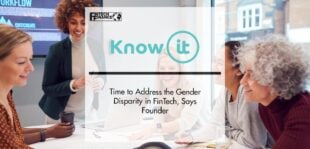 Time to Address the Gender Disparity in FinTech, Says Founder of Know-it | FinTech Finance