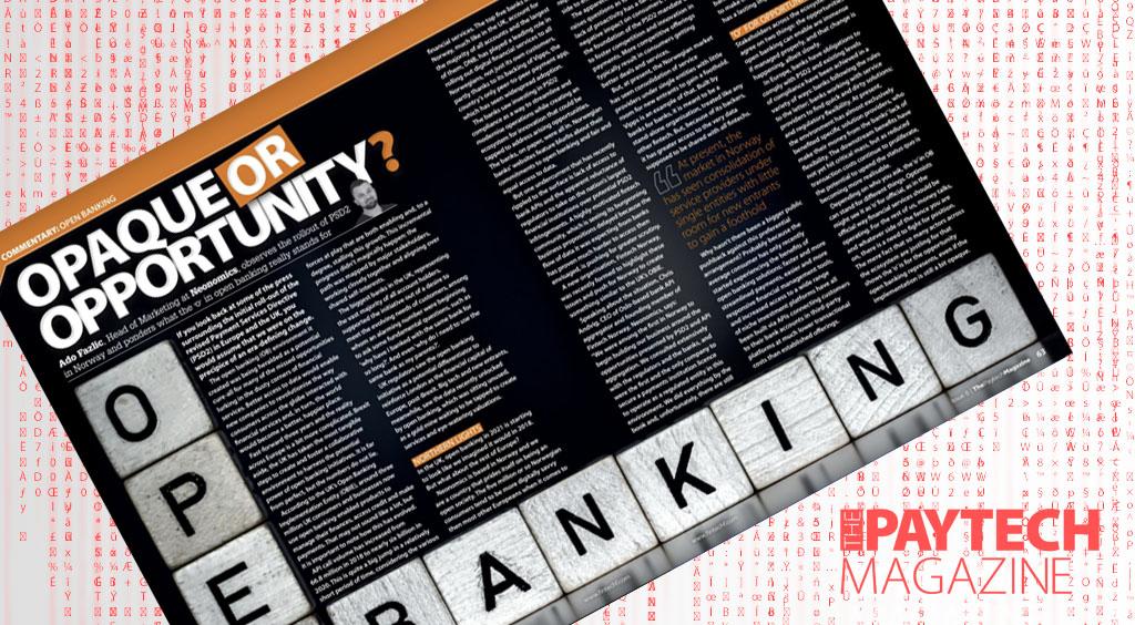 Exclusive: 'Opaque or opportunity?' – Ado Fazlic, Neonomics in “The Paytech Magazine” | Fintech Finance