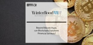 Beyond Bitcoin Hype, can Blockchain Transform Financial Services | Fintech Finance