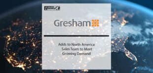 Gresham Adds to North America Sales Team to Meet Growing Demand | Fintech Finance
