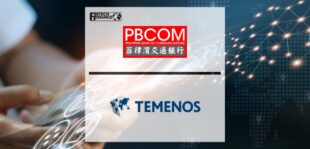 Philippines’ PBCOM Goes Live with Temenos SaaS to Offer “Digital-First” Banking Services | Fintech Finance